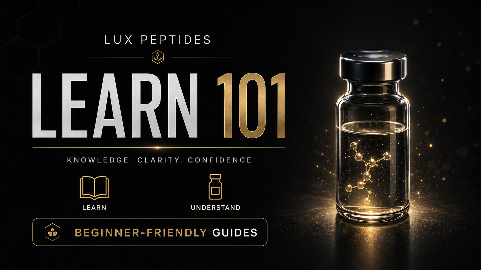Hero banner for Lux Peptides: bold 'LEARN 101' with golden accents and a glowing vial on the right, promoting beginner-friendly guides.